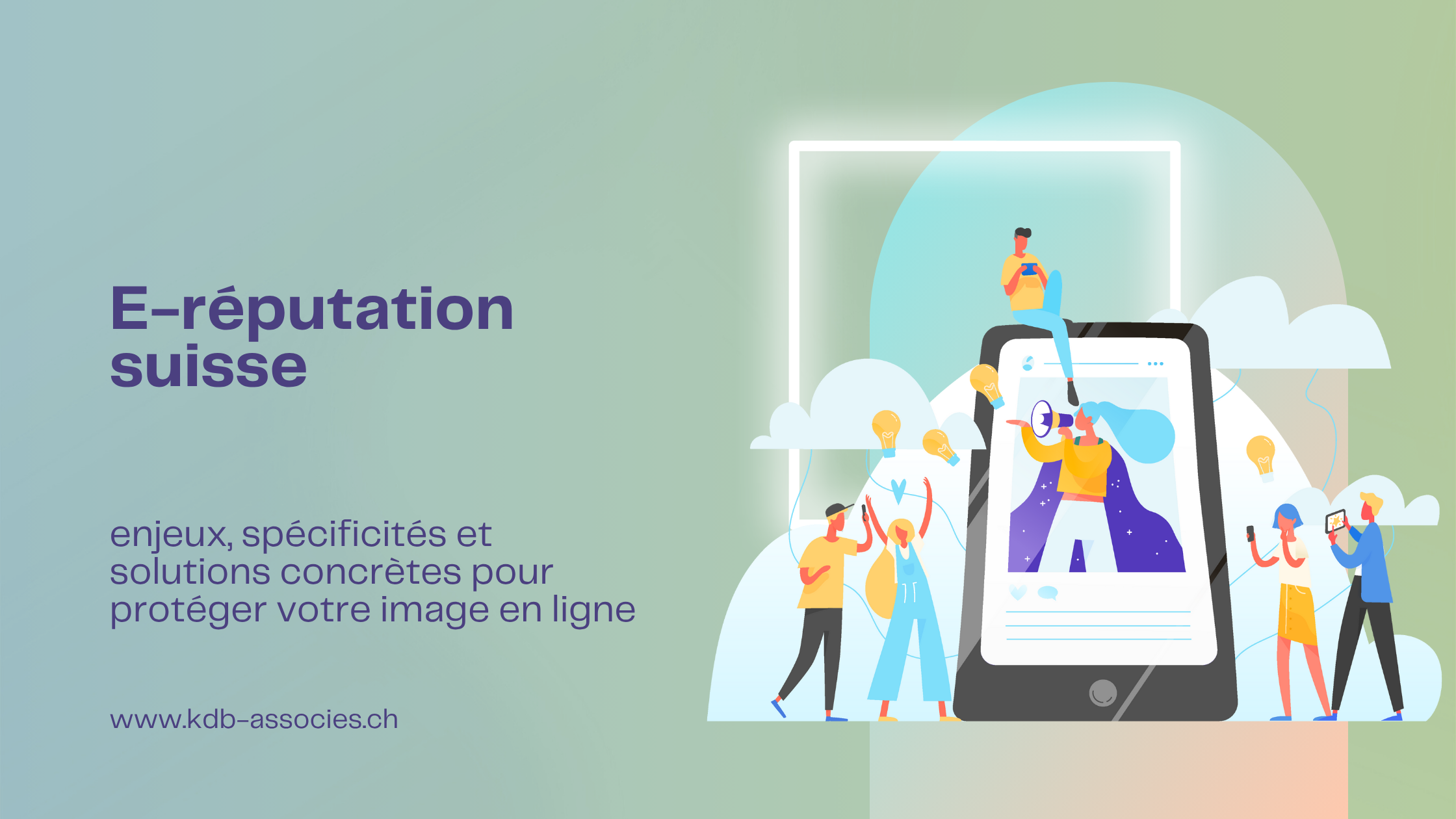 E-réputation suisse : enjeux, spécificités et solutions concrètes pour protéger votre image en ligne